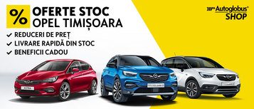 Oferte stoc Opel Timisoara Oferte stoc Opel Timisoara